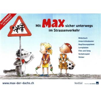 Mit Max sicher unterwegs im Strassenverkehr - Die Lernbox mit Buch Unterrichtsmaterial (Kindergarten bis 1. Klasse)