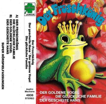 MC - Der Froschkönig - Der goldene Vogel - Die glückliche Familie - Der gescheite Hans
