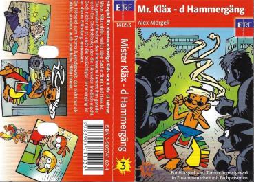 MC - ERF - Mr. Kläx 03 - d Hammergäng